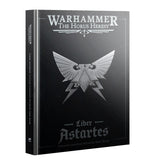Warhammer The Horus Heresy Liber Astares Loyalist Legions Army Book